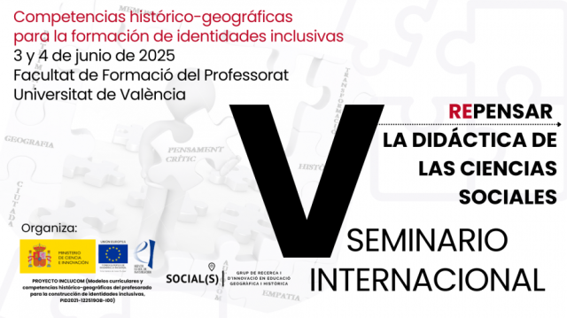 V Seminario Internacional Repensar la Didáctica de las Ciencias Sociales: Competencias histórico-geográficas para la formación de identidades inclusivas